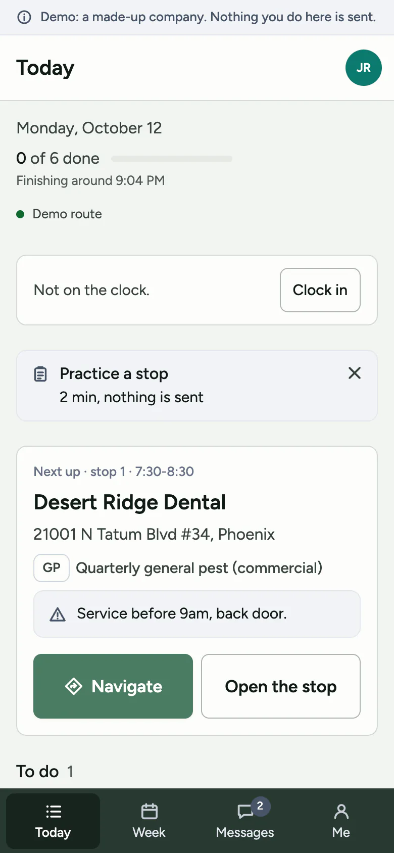 The tech’s Today screen on the phone: 0 of 6 stops done, a Clock in button, a Practice a stop card, and the next stop, a dental office, with Navigate and Open the stop buttons.